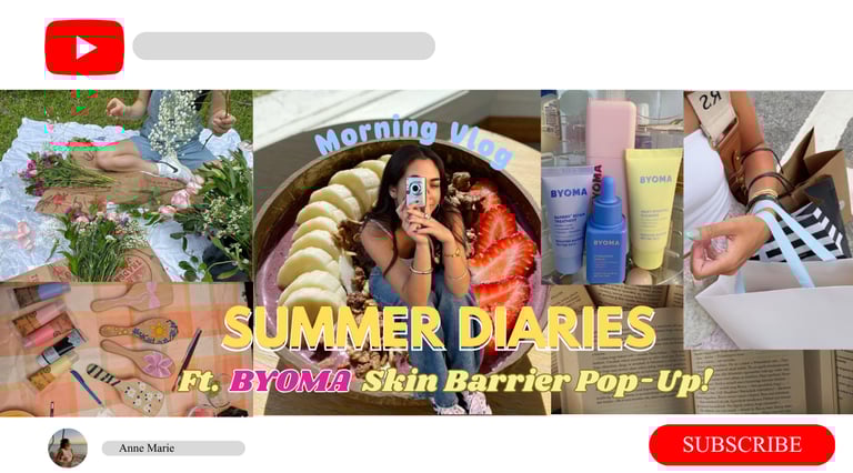 Summer Diaries morning vlog featuring Byoma skincare products, a flower picnic, and an acai bowl.