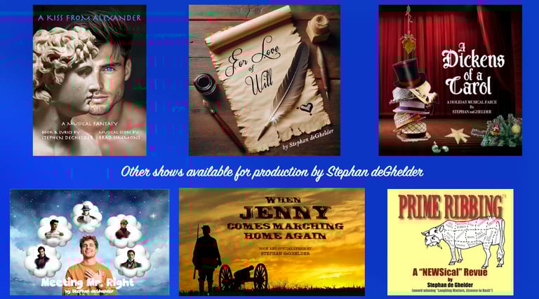 Promotional posters for musical theater shows by Stephan deGhelder, including A Kiss from Alexander and Prime Ribbing.