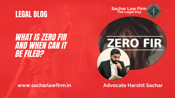 What is Zero FIR and When Can It Be Filed?