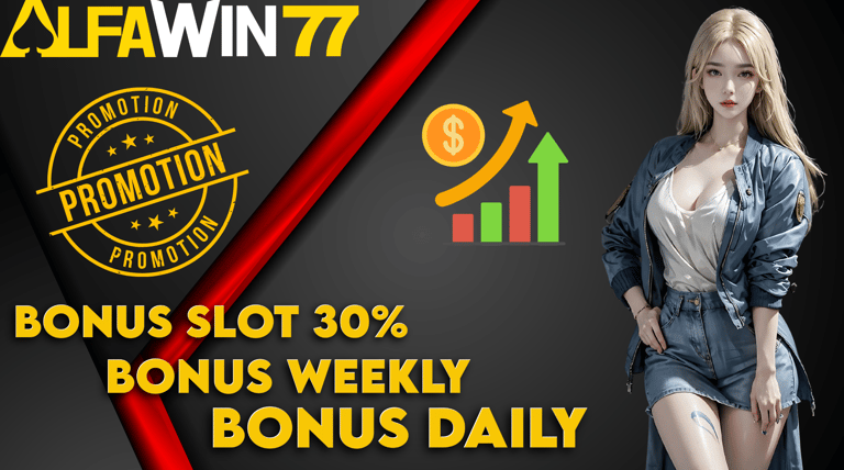 Bonus slot weekly and daily Alfawin77