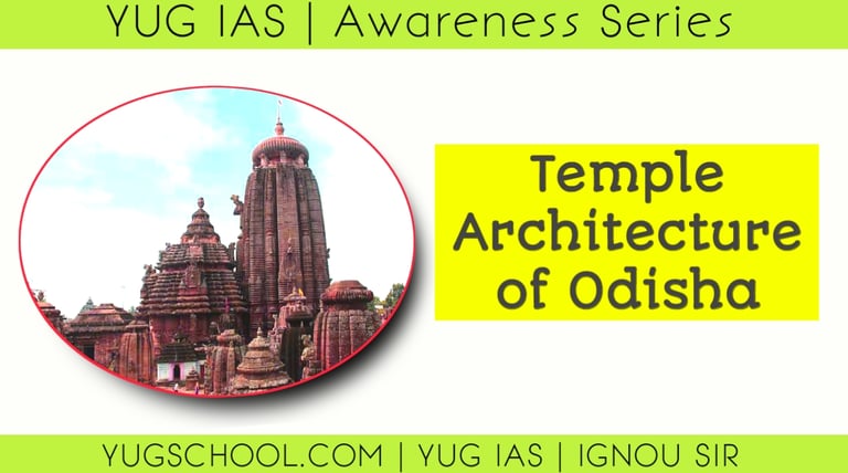 Temple Architecture of Odisha
