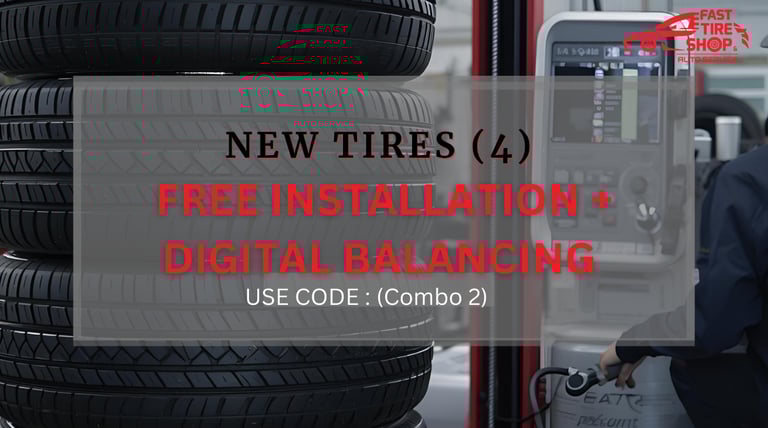 Four new tires combo with free installation and digital balancing at Fast Tire Shop East LA