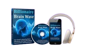 Billionaire Brain Wave manifestation program including an eBook, audio CD, and mobile app with headphones.