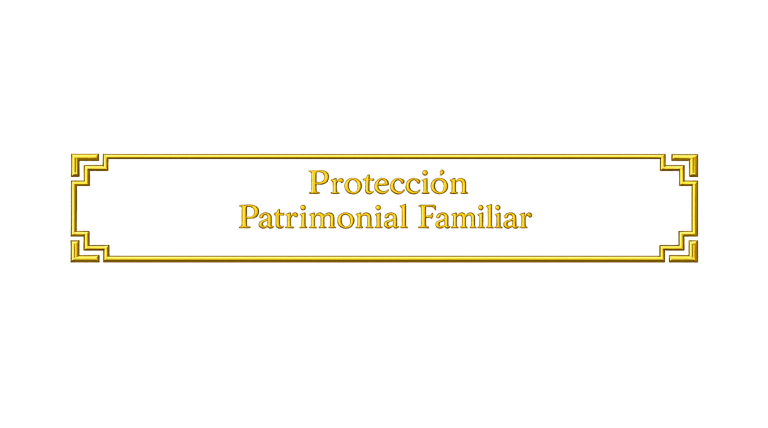 Protegemos el patrimonio familiar mediante soluciones preventivas y organización jurídica.