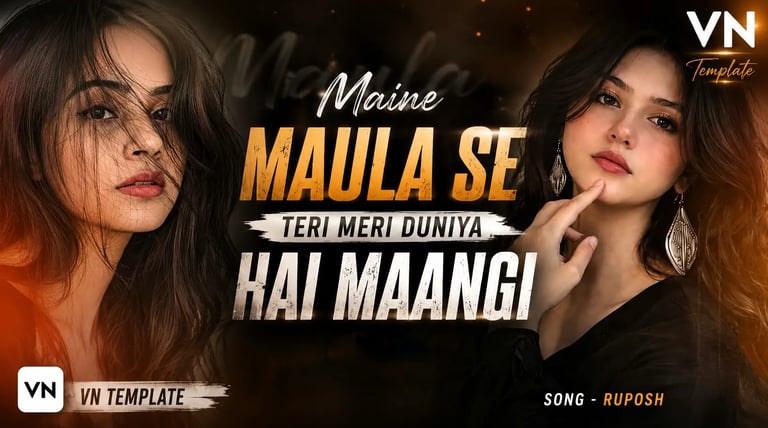 Maine Maula Se Teri Meri Duniya Hai Maangi VN Template