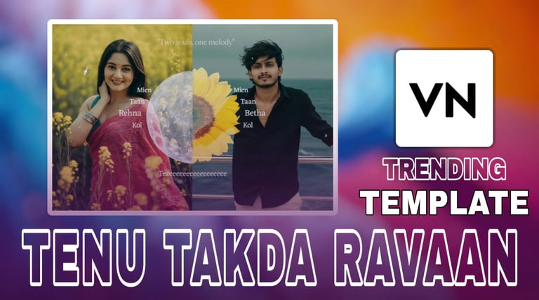 Tenu Takda Ravaan