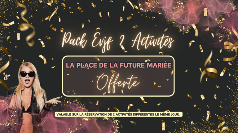 Pack EVJF 2 activités à Clermont Ferrand
