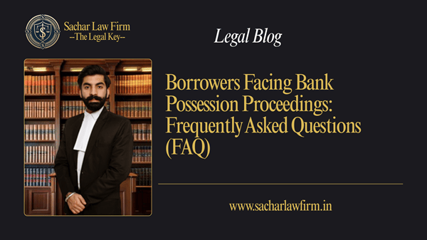 Borrowers Facing Bank Possession Proceedings: Frequently Asked Questions (FAQ)