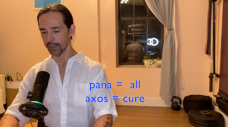 pana = all, axos = cure