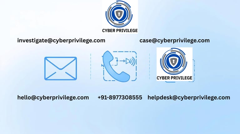contact cyber privilege 8977308555 investigate@cyberprivilege.com