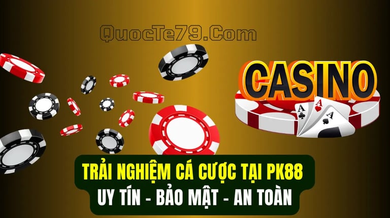 Trải nghiệm cá cược tại PK88 với giao diện Việt và thanh toán tiện lợi