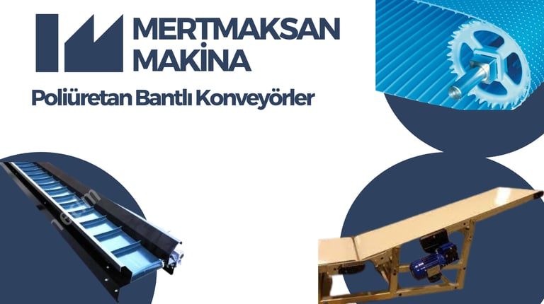 Poliüretan Bantlı Konveyörler