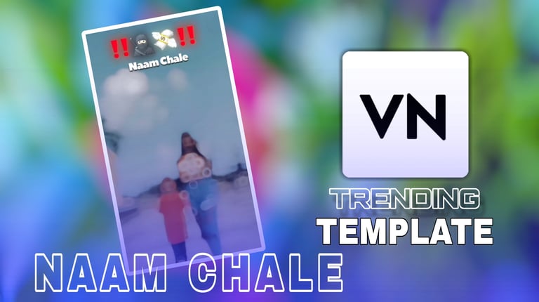 NAAM CHALE VN Template