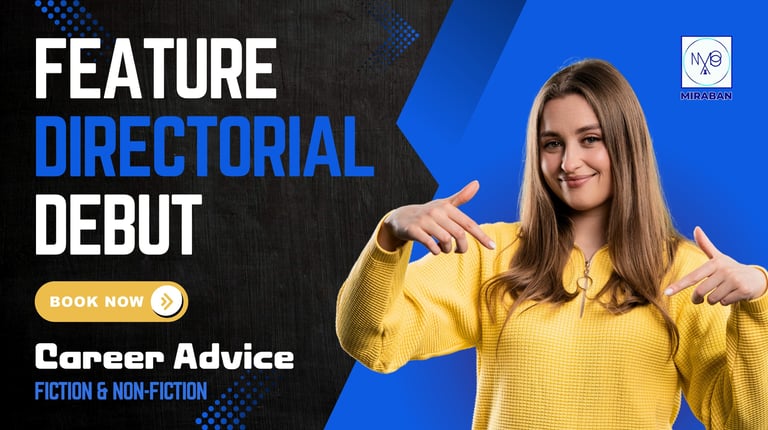 feature directorial debut - career advice