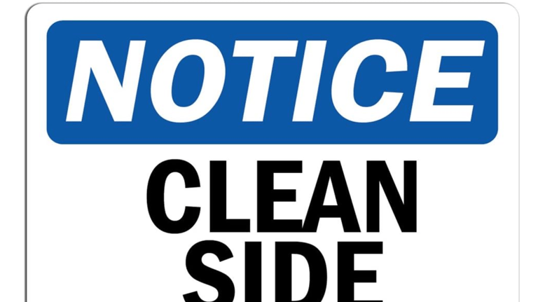 Clean Side Sign 
