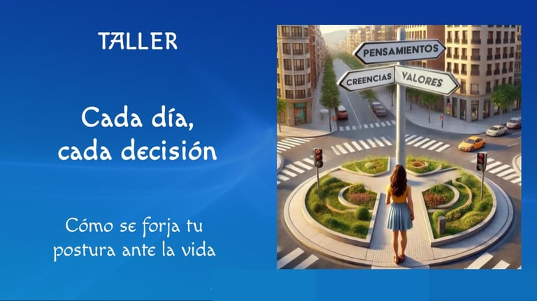 Taller postura ante la vida