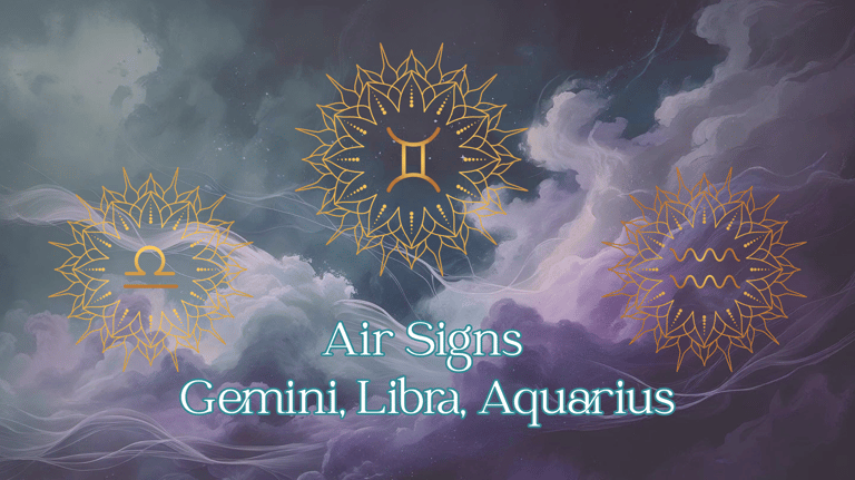 Air signs Gemini, Libra, Aquarius