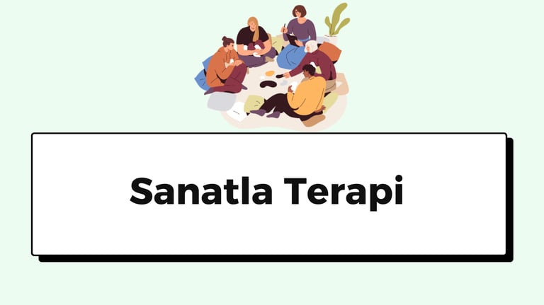 sanatla terapi nedir?