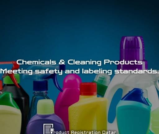 Chemicals & Cleaning Products – Meeting safety and labeling standards. Product Registration Qatar logo