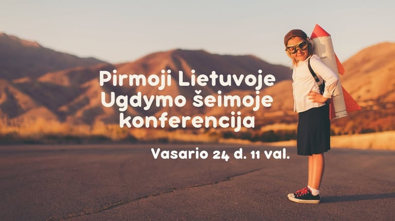 Ugdymo šeimoje konferencija