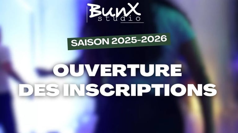 Bannière Ouverture des Inscriptions saison 2025 2026- Bunx Studio