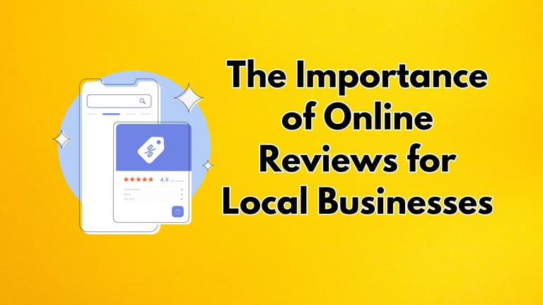 The Importance of Online Reviews for Local Businesses 