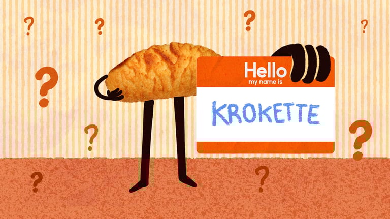 A cartoon fried potato kroket wearing a Hello My Name Is Krokette name tag among question marks.