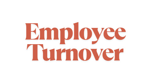 Employee Turnover