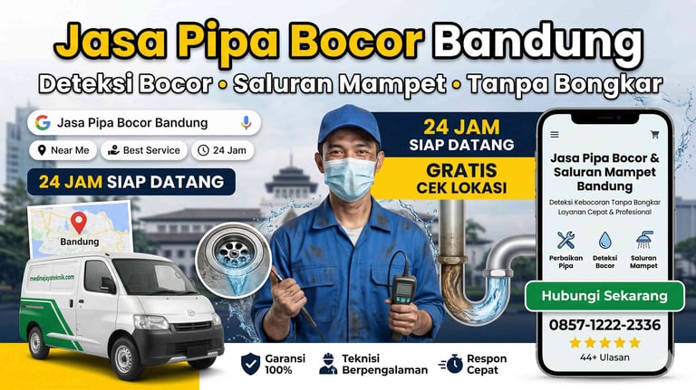 Jasa Pipa Bocor Bandung - Deteksi Bocor - Saluran Mampet - Tanpa Bongkar