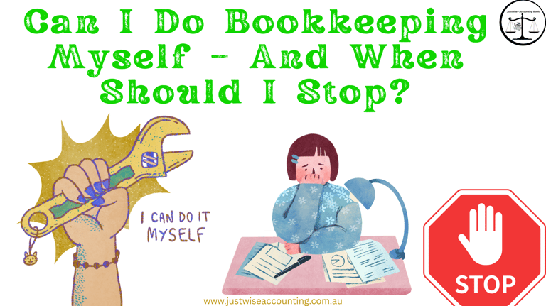 Bookkeeping query: Can I handle it myself? When should I stop? A hand holds a wrench with "I can do
