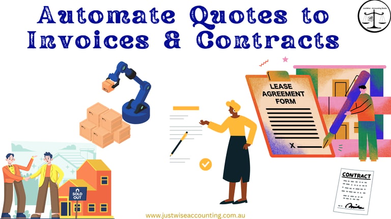 Automate quotes to invoices and contracts with JustWise Accounting. Streamline your workflow efficie