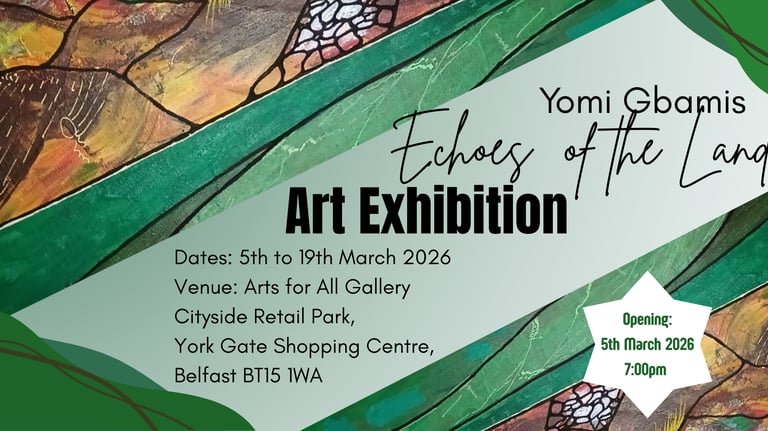 solo exhibition belfast, yomi gbamis art solo exhibition