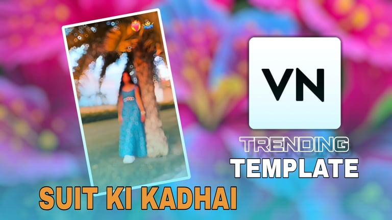 SUIT KI KADHAI VN Template