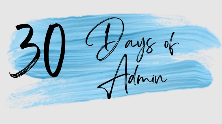 30 Days of Admin
