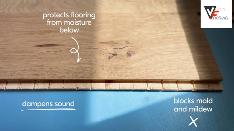 Benefits of having an underlayment for hardwood or LVP flooring. Dampens sound, protects from moisture, blocks mold.