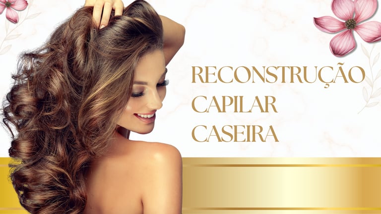 Woman with voluminous brown hair next to Portuguese text for homemade hair reconstruction.