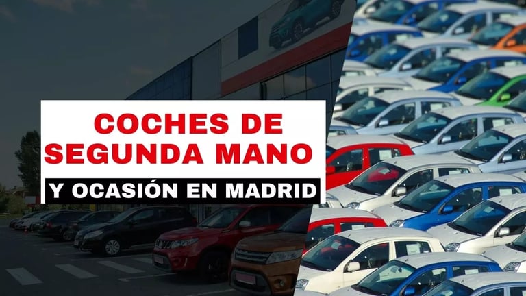 Coches de segunda mano y ocasión en Madrid