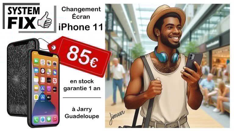 réparation écran iPhone 11 en Guadeloupe, à Jarry