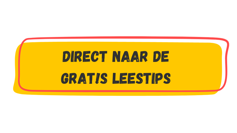 Gele knop 'direct naar de gratis leestips'