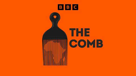 BBC podcast The Comb