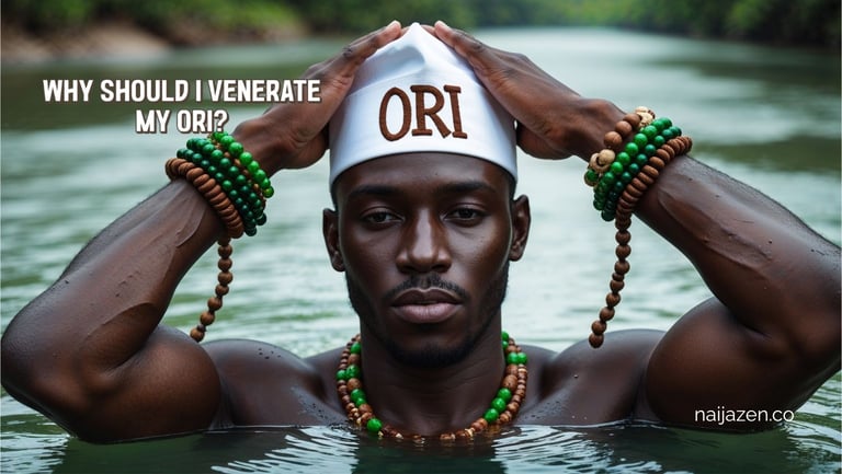 why should I appease or venerate my Ori