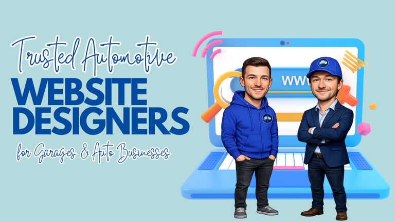 Trusted Automotive Website Designers for Garages & Auto Businesses