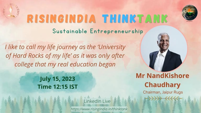Journey of Mr NandKishor Chaudhary while building Jaipur Ruggs. live on RisingIndia ThinkTank 
