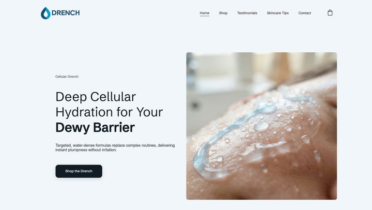 Drench skincare website homepage featuring deep cellular hydration serum applied to skin for a dewy barrier.