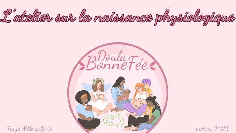 atelier naissance physiologique