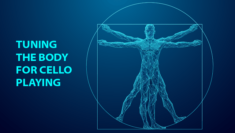 tuning the body for cello playing