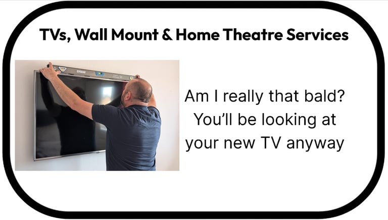 Link to TVs, Wall Mount & Home Theatre Services