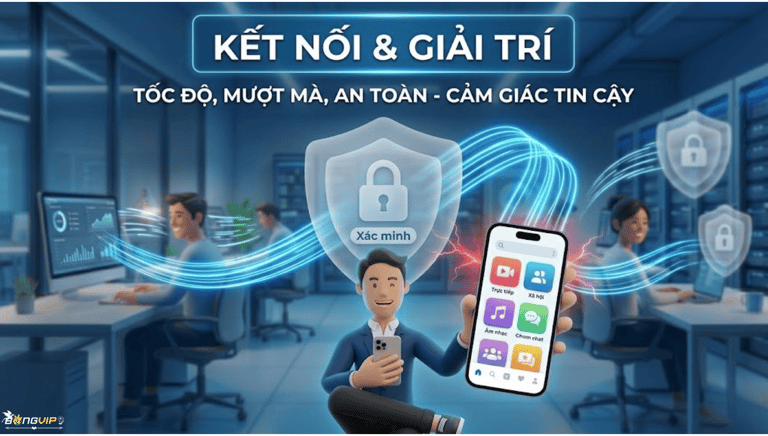 "Kết nối" và "Giải trí"