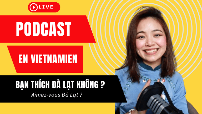 Apprendre le. vietnamien en PDF et podcast