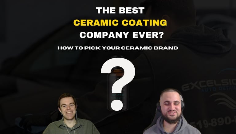 Episode 6: How to Find The BEST Ceramic Coating Brand for Your Auto Detailing Business!